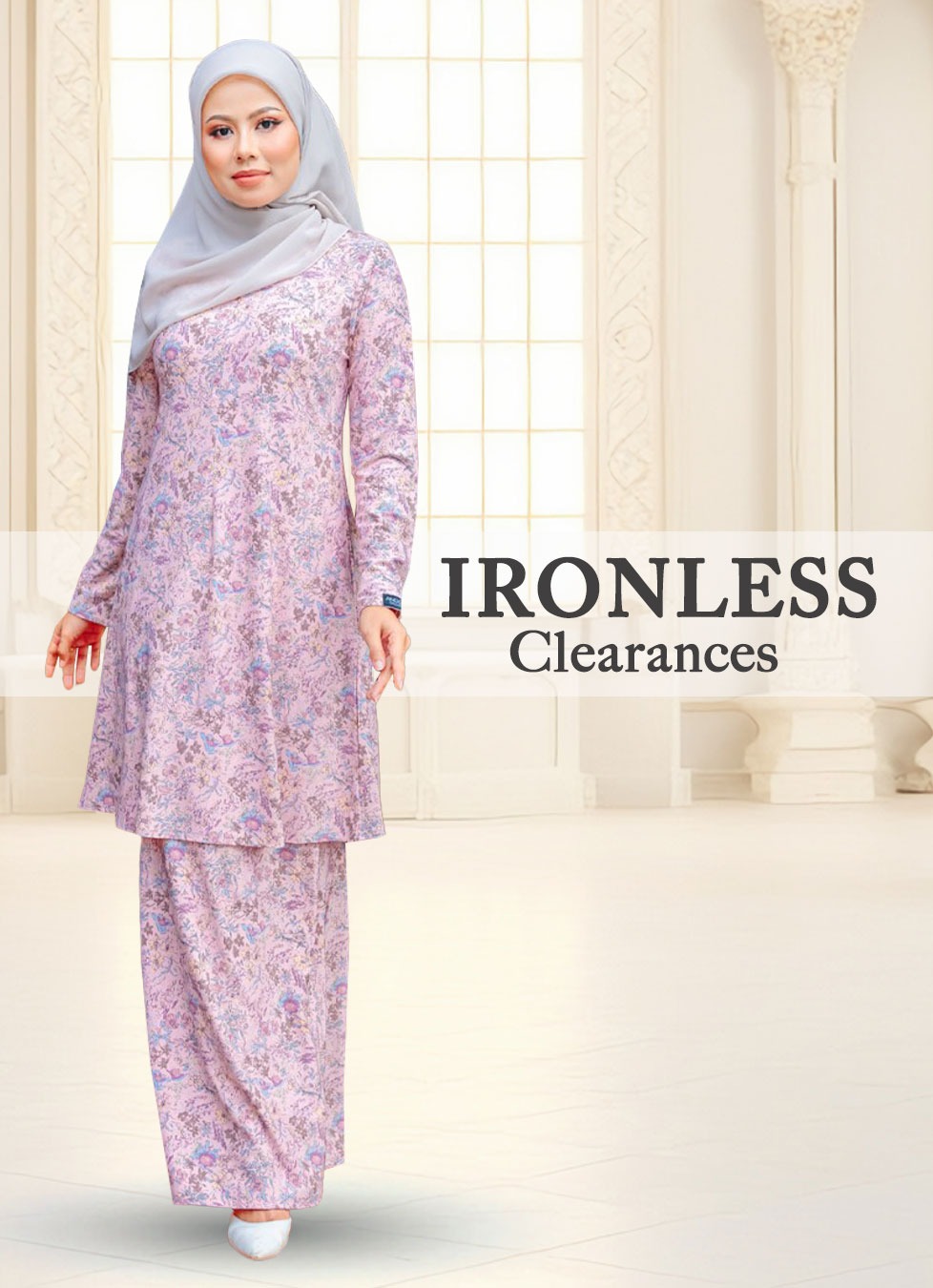 IRONLESS CLEARANCE